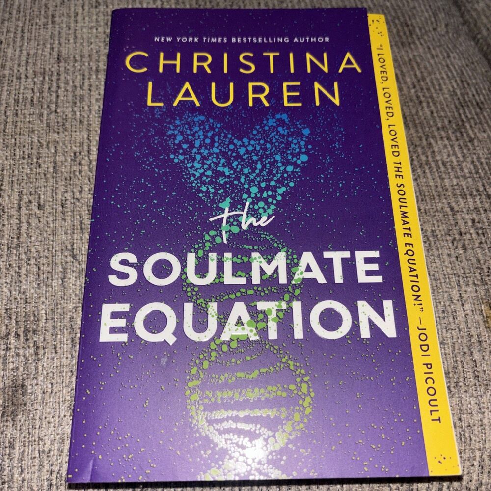 The Soulmate Equation By Christina Lauren  New York Times Bestselling Author